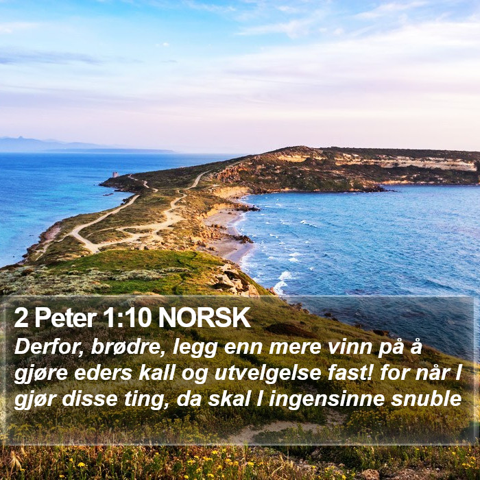 2 Peter 1:10 NORSK Bible Study