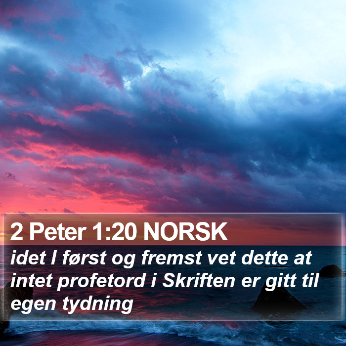 2 Peter 1:20 NORSK Bible Study