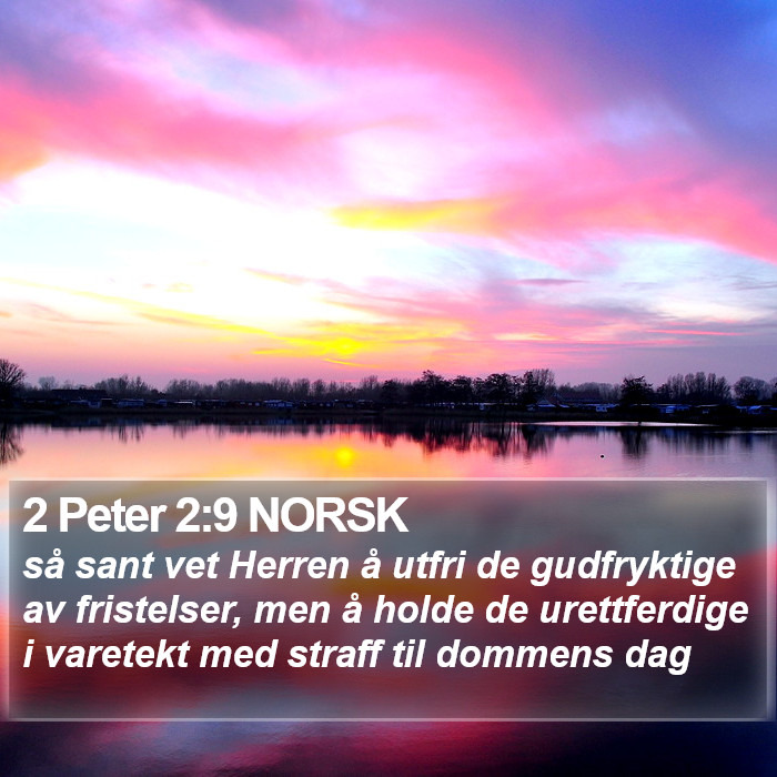 2 Peter 2:9 NORSK Bible Study