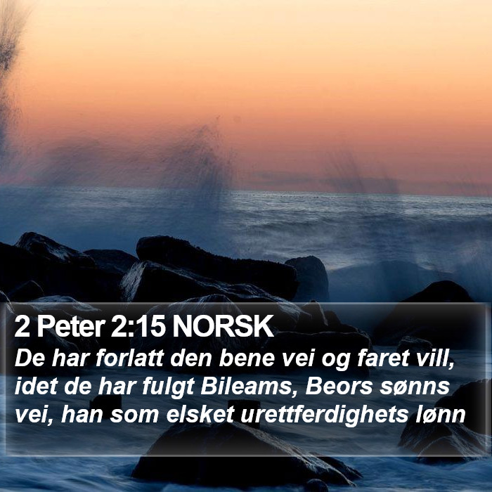 2 Peter 2:15 NORSK Bible Study