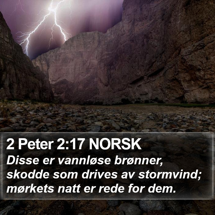 2 Peter 2:17 NORSK Bible Study