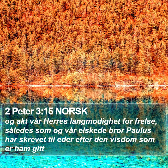 2 Peter 3:15 NORSK Bible Study