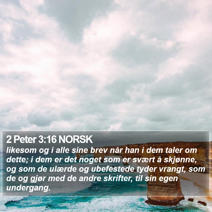 2 Peter 3:16 NORSK Bible Study