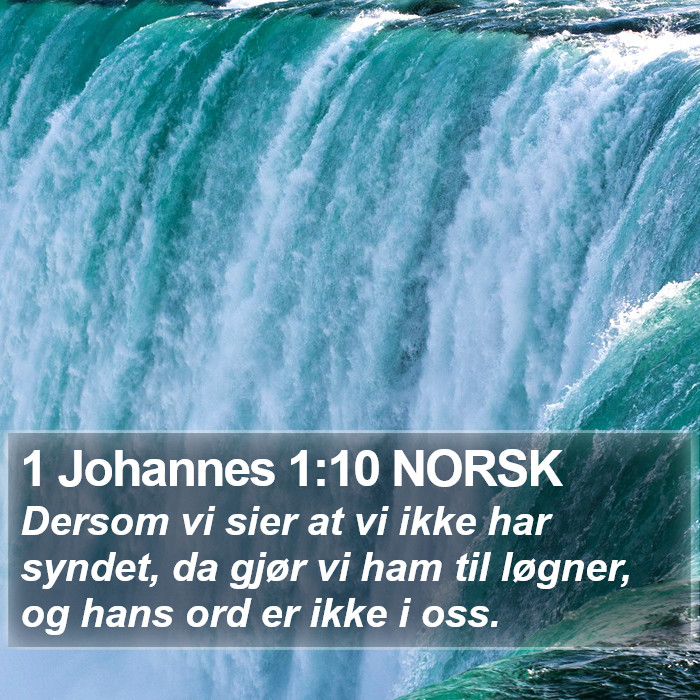 1 Johannes 1:10 NORSK Bible Study