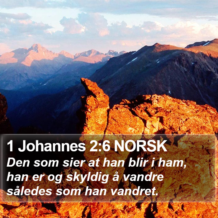 1 Johannes 2:6 NORSK Bible Study