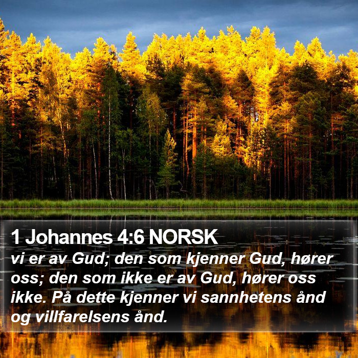 1 Johannes 4:6 NORSK Bible Study