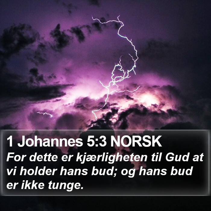 1 Johannes 5:3 NORSK Bible Study