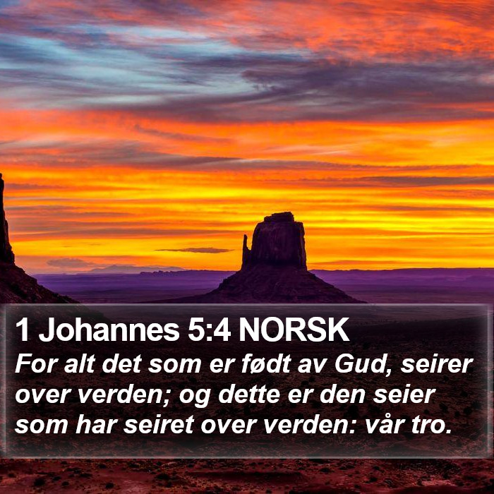 1 Johannes 5:4 NORSK Bible Study