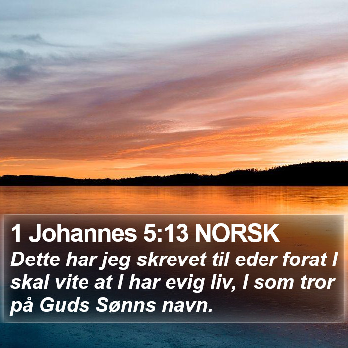 1 Johannes 5:13 NORSK Bible Study