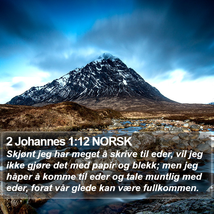 2 Johannes 1:12 NORSK Bible Study