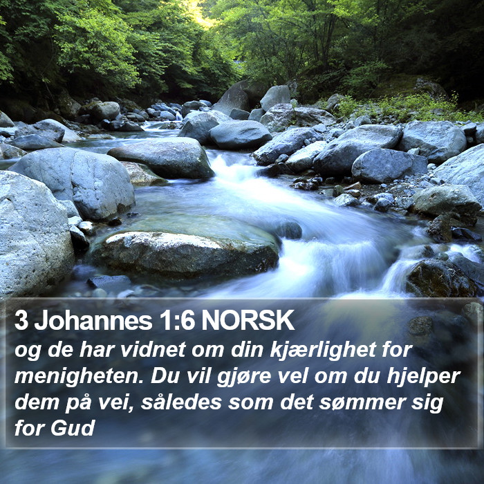 3 Johannes 1:6 NORSK Bible Study