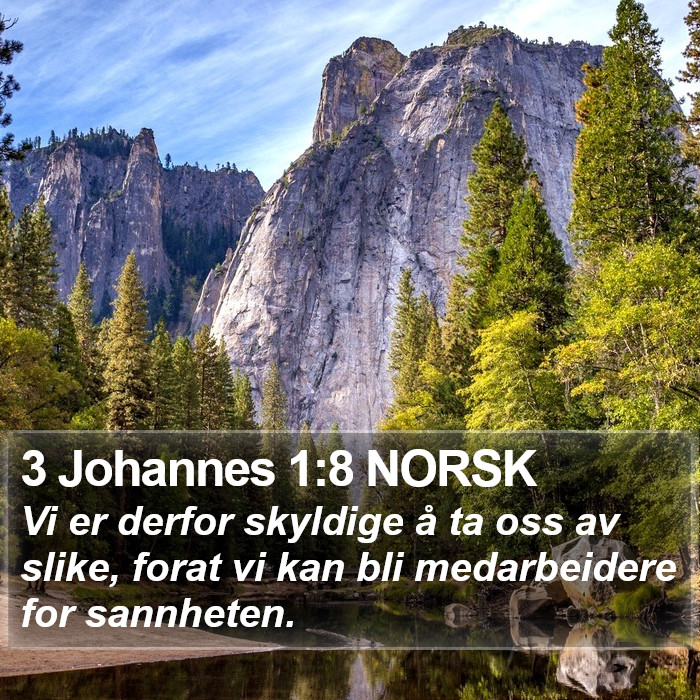 3 Johannes 1:8 NORSK Bible Study