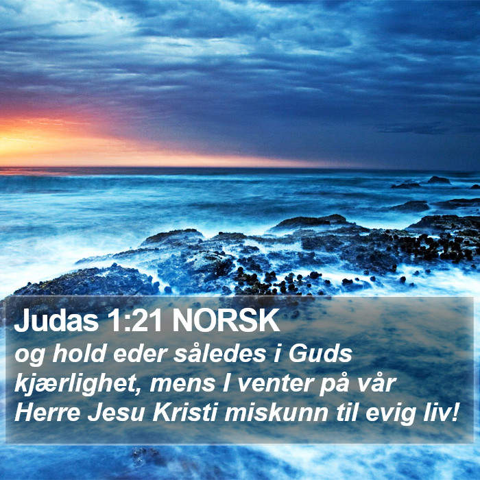 Judas 1:21 NORSK Bible Study