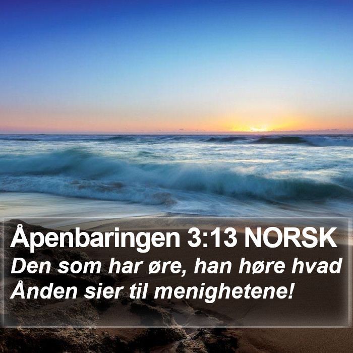 Åpenbaringen 3:13 NORSK Bible Study