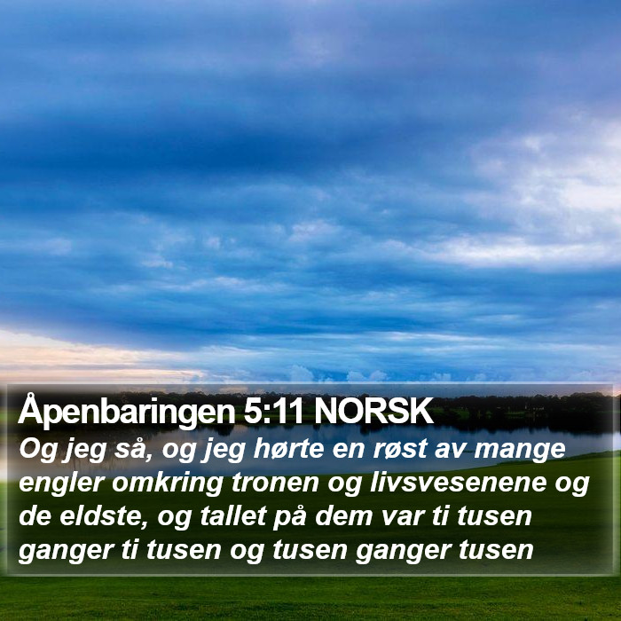 Åpenbaringen 5:11 NORSK Bible Study
