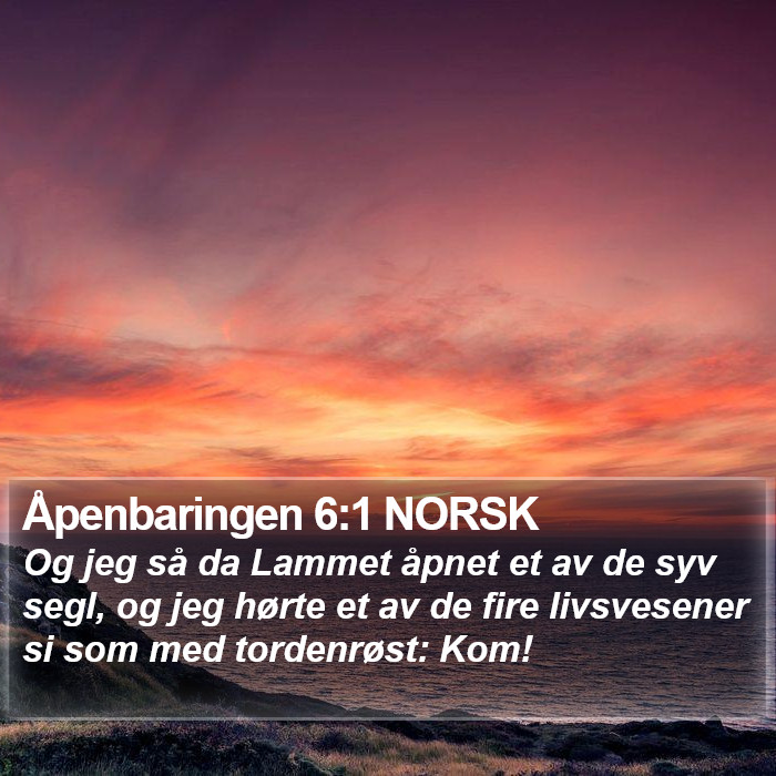 Åpenbaringen 6:1 NORSK Bible Study