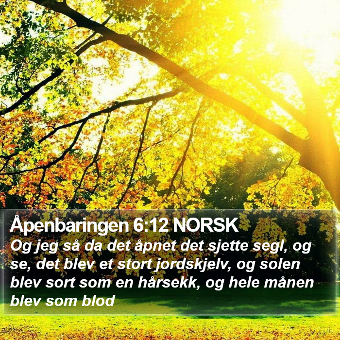 Åpenbaringen 6:12 NORSK Bible Study