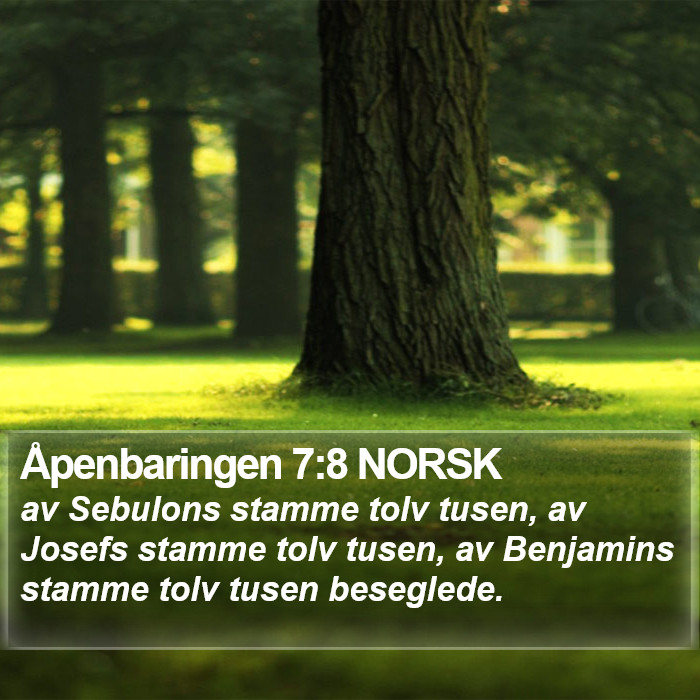 Åpenbaringen 7:8 NORSK Bible Study