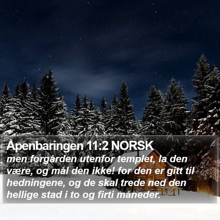 Åpenbaringen 11:2 NORSK Bible Study
