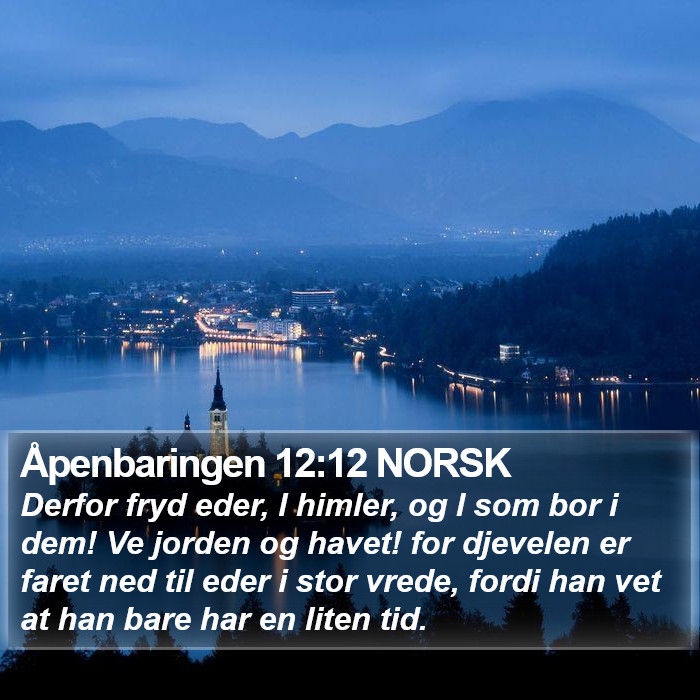 Åpenbaringen 12:12 NORSK Bible Study