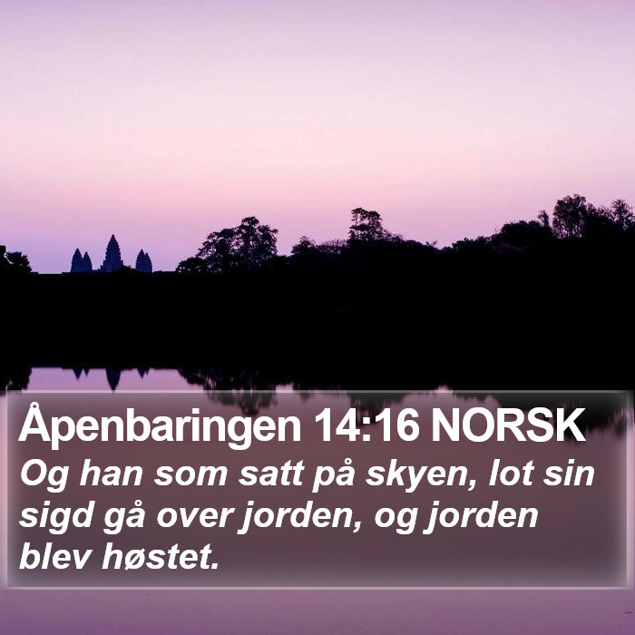 Åpenbaringen 14:16 NORSK Bible Study