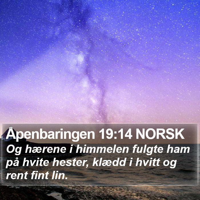 Åpenbaringen 19:14 NORSK Bible Study