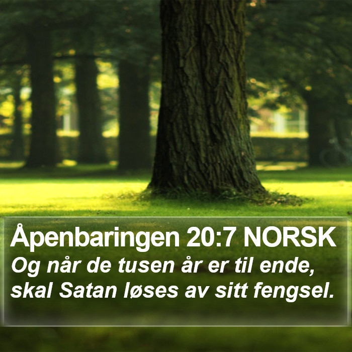 Åpenbaringen 20:7 NORSK Bible Study