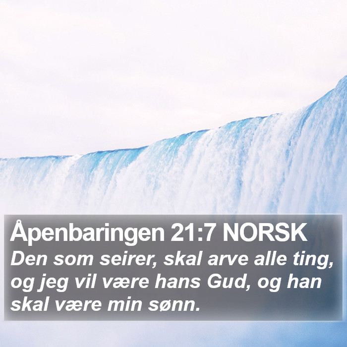 Åpenbaringen 21:7 NORSK Bible Study