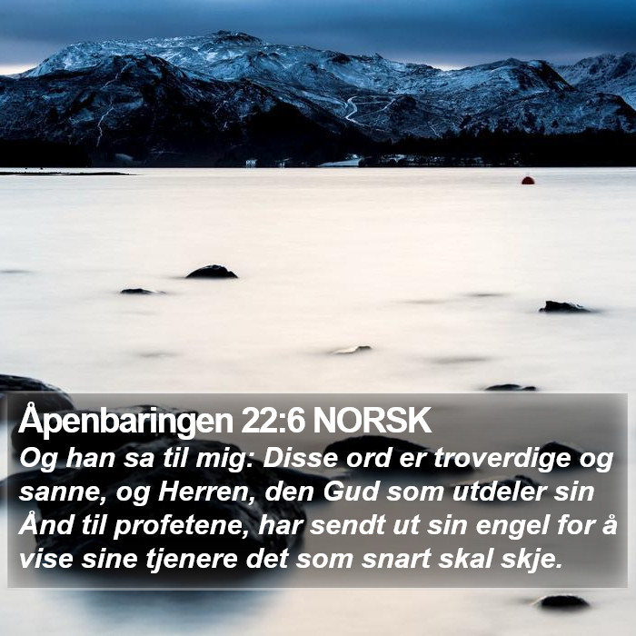 Åpenbaringen 22:6 NORSK Bible Study