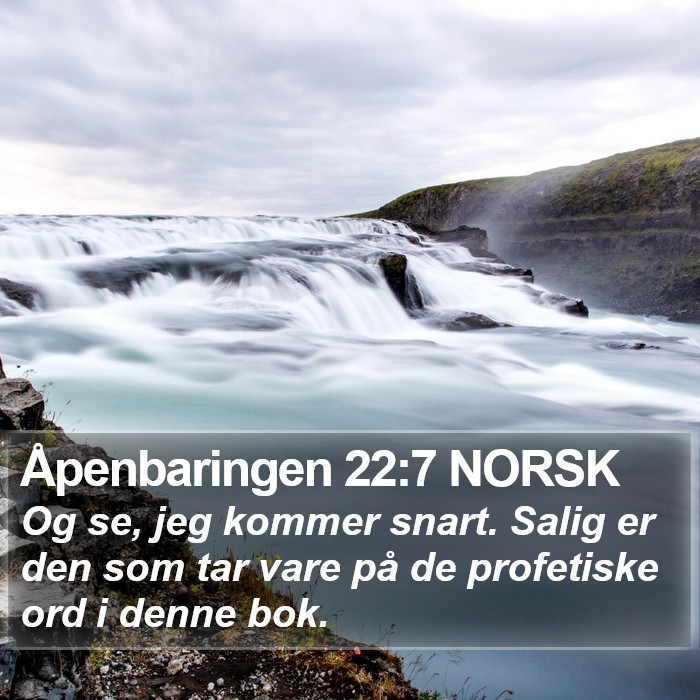 Åpenbaringen 22:7 NORSK Bible Study