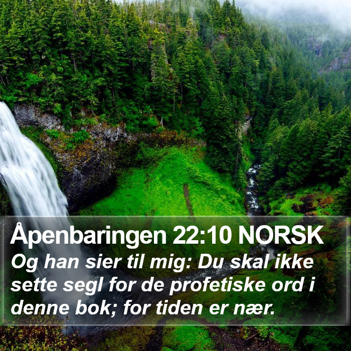 Åpenbaringen 22:10 NORSK Bible Study