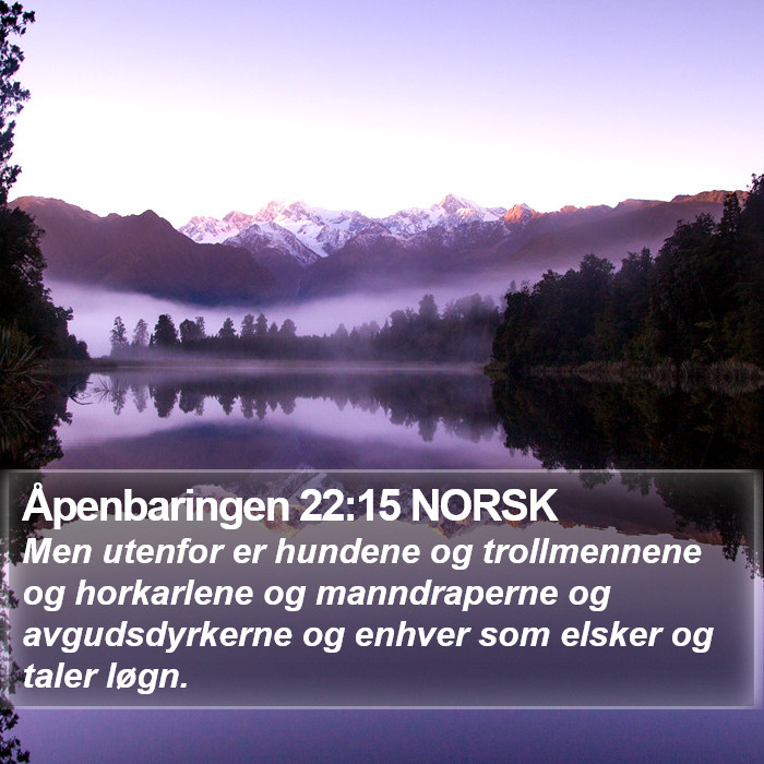 Åpenbaringen 22:15 NORSK Bible Study