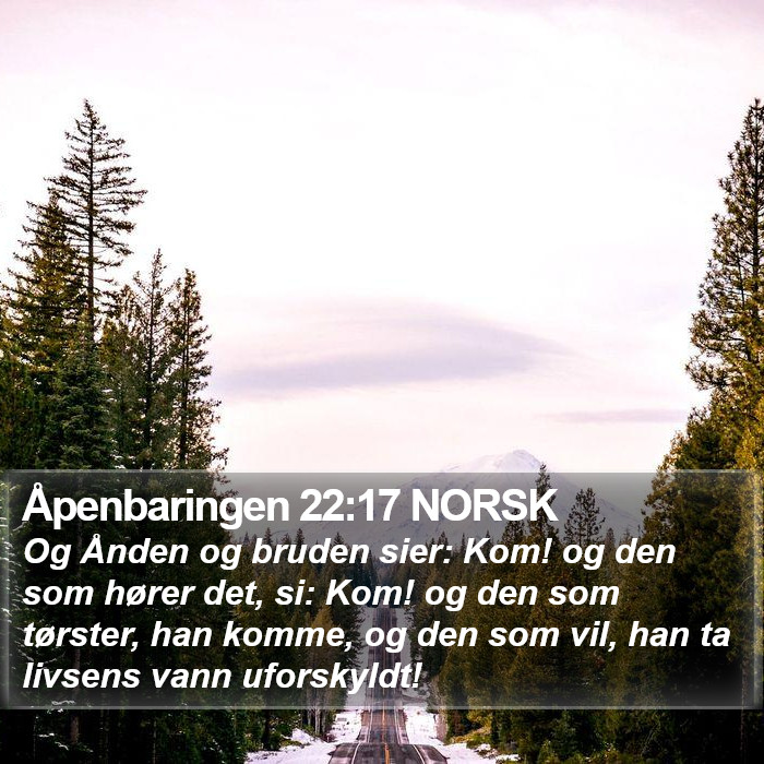 Åpenbaringen 22:17 NORSK Bible Study